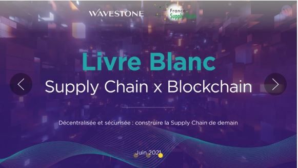 Livre blanc • Supply Chain x Blockchain