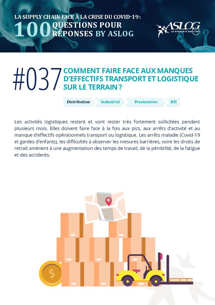 #037 COMMENT FAIRE FACE AUX MANQUES D’EFFECTIFS TRANSPORT ET LOGISTIQUE SUR LE TERRAIN ?