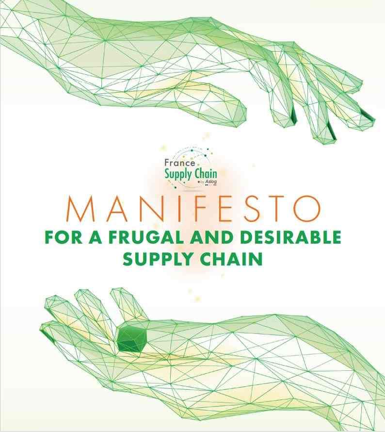 MANIFESTO FOR A FRUGAL AND DESIRABLE SUPPLY CHAIN  